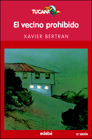 Buchcover El vecino prohibido | Xavier Bertran i Alcalde | EAN 9788423677177 | ISBN 84-236-7717-6 | ISBN 978-84-236-7717-7