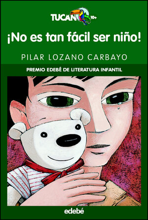Buchcover ¡No es tan fácil ser niño! | Pilar Lozano Carbayo | EAN 9788423690695 | ISBN 84-236-9069-5 | ISBN 978-84-236-9069-5