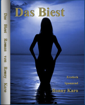 Buchcover Das Biest | Ronny Karo | EAN 9788461551132 | ISBN 84-615-5113-3 | ISBN 978-84-615-5113-2