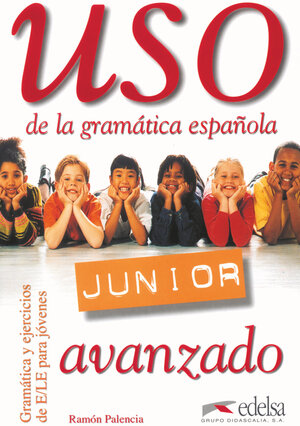 Buchcover Uso Junior - Avanzado | Ramón Palencia | EAN 9788477115557 | ISBN 84-7711-555-9 | ISBN 978-84-7711-555-7