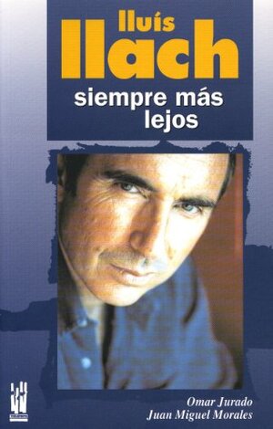 Buchcover Lluís Llach : siempre más lejos (RABEL) | Omar Jurado Benedit | EAN 9788481364873 | ISBN 84-8136-487-8 | ISBN 978-84-8136-487-3