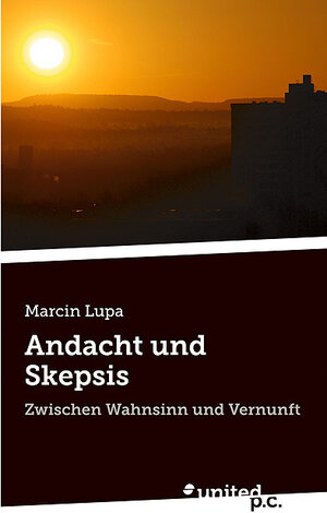 Buchcover Andacht und Skepsis | Marcin Lupa | EAN 9788490391143 | ISBN 84-9039-114-9 | ISBN 978-84-9039-114-3