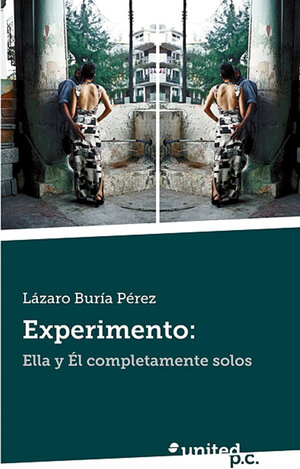 Buchcover Experimento: | Lázaro Buría Pérez | EAN 9788490393680 | ISBN 84-9039-368-0 | ISBN 978-84-9039-368-0