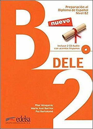 Buchcover DELE / B2 - Übungsbuch mit Audio-CDs | Pilar Alzugaray | EAN 9788490816752 | ISBN 84-9081-675-1 | ISBN 978-84-9081-675-2