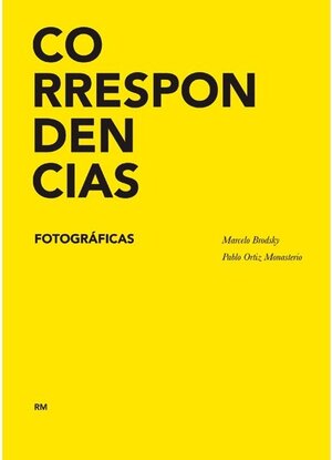 Buchcover Photographic Correspondences | Sandra Lorenzano | EAN 9788492480074 | ISBN 84-92480-07-6 | ISBN 978-84-92480-07-4