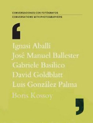 Buchcover Conversations with photographers 2010  | EAN 9788492841981 | ISBN 84-92841-98-2 | ISBN 978-84-92841-98-1