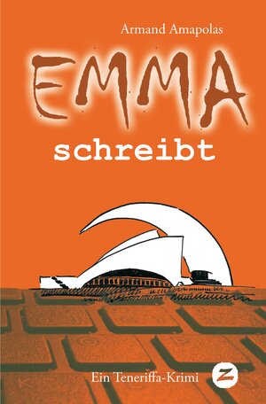 Buchcover Emma schreibt | Armand Amapolas | EAN 9788494257858 | ISBN 84-942578-5-4 | ISBN 978-84-942578-5-8