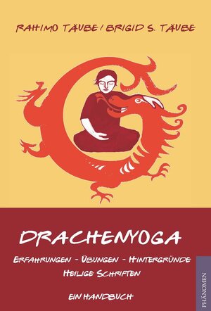 Buchcover Drachenyoga | Rahimo Täube | EAN 9788494314728 | ISBN 84-943147-2-6 | ISBN 978-84-943147-2-8