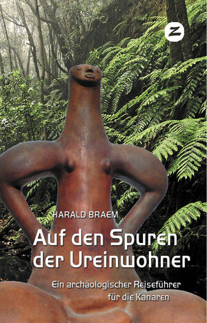 Buchcover Auf den Spuren der Ureinwohner | Harald Braem | EAN 9788494342981 | ISBN 84-943429-8-3 | ISBN 978-84-943429-8-1