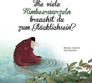 Buchcover Wie viele Himbeerwurzeln brauchst du zum Glücklichsein? | Montse Junyent | EAN 9788494541766 | ISBN 84-945417-6-5 | ISBN 978-84-945417-6-6