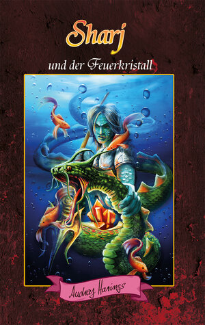 Buchcover Sharj und der Feuerkristall | Audrey Harings | EAN 9788494667305 | ISBN 84-946673-0-0 | ISBN 978-84-946673-0-5