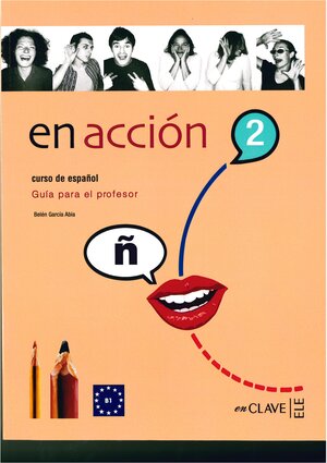 Buchcover En Acción 2 - Guía del profesor 2 (B1) | Belén García Abia | EAN 9788496942004 | ISBN 84-96942-00-7 | ISBN 978-84-96942-00-4
