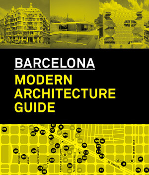 Buchcover Barcelona. Modern Architecture Guide | Manuel Gausa | EAN 9788496954182 | ISBN 84-96954-18-8 | ISBN 978-84-96954-18-2