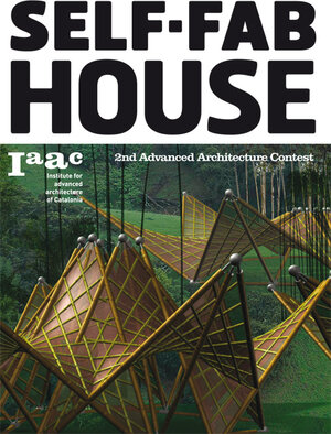 Buchcover Self-Fab House | Lucas Cappelli | EAN 9788496954748 | ISBN 84-96954-74-9 | ISBN 978-84-96954-74-8