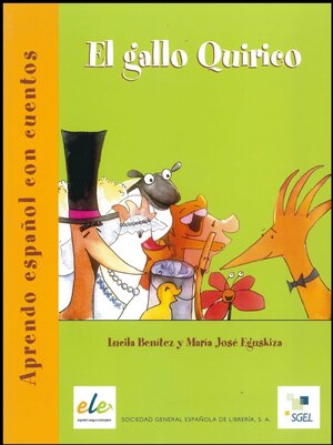 Buchcover El gallo Quirico | Lucila Benítez | EAN 9788497780902 | ISBN 84-9778-090-6 | ISBN 978-84-9778-090-2