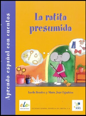 Buchcover La ratita presumida | Lucila Benítez | EAN 9788497780919 | ISBN 84-9778-091-4 | ISBN 978-84-9778-091-9