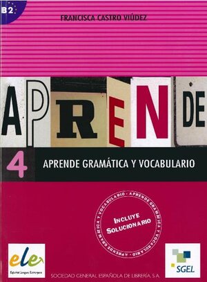 Buchcover Aprende gramatica y vocabulario 4 / Aprende gramática y vocabulario 4 | Francisca Castro Viúdez | EAN 9788497782517 | ISBN 84-9778-251-8 | ISBN 978-84-9778-251-7