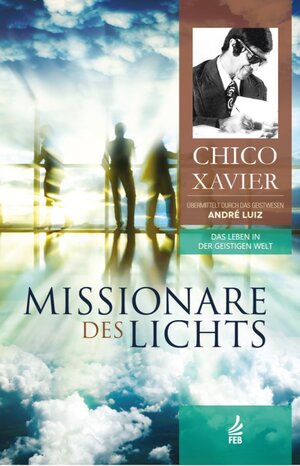 Buchcover Missionare des Lichts  | EAN 9788594664907 | ISBN 85-9466-490-7 | ISBN 978-85-9466-490-7