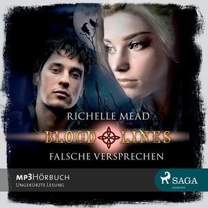Buchcover Falsche Versprechen - Blood Lines | Richelle Mead | EAN 9788711324257 | ISBN 87-11-32425-2 | ISBN 978-87-11-32425-7
