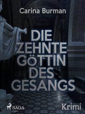 Buchcover Die zehnte Göttin des Gesangs | Carina Burman | EAN 9788711446584 | ISBN 87-11-44658-7 | ISBN 978-87-11-44658-4