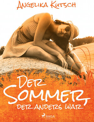 Buchcover Der Sommer, der anders war | Angelika Kutsch | EAN 9788711447383 | ISBN 87-11-44738-9 | ISBN 978-87-11-44738-3