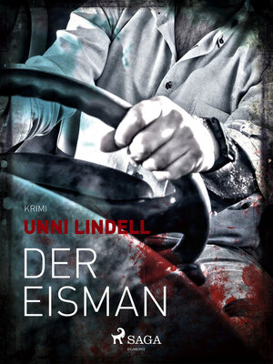 Buchcover Der Eismann | Unni Lindell | EAN 9788711451557 | ISBN 87-11-45155-6 | ISBN 978-87-11-45155-7