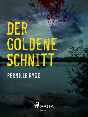 Buchcover Der goldene Schnitt | Pernille Rygg | EAN 9788711452493 | ISBN 87-11-45249-8 | ISBN 978-87-11-45249-3