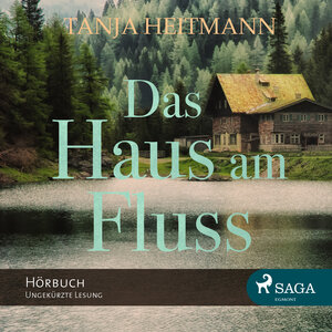 Buchcover Das Haus am Fluss | Tanja Heitmann | EAN 9788711474044 | ISBN 87-11-47404-1 | ISBN 978-87-11-47404-4