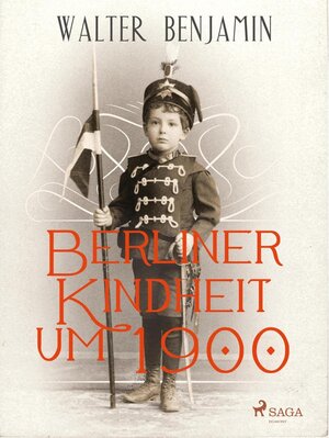 Buchcover Berliner Kindheit um 1900 | Walter Benjamin | EAN 9788726540024 | ISBN 87-26-54002-9 | ISBN 978-87-26-54002-4