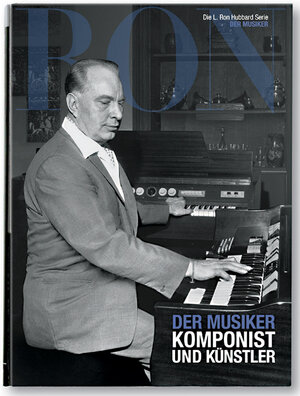 Buchcover L. Ron Hubbard: Der Musiker  | EAN 9788764936049 | ISBN 87-6493604-X | ISBN 978-87-6493604-9