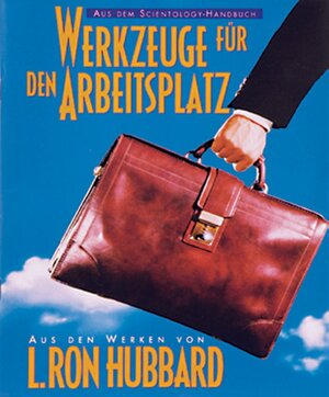 Buchcover Werkzeuge für den Arbeitsplatz | L. Ron Hubbard | EAN 9788779681835 | ISBN 87-7968183-2 | ISBN 978-87-7968183-5