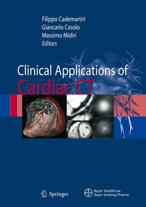 Buchcover Clinical Applications of Cardiac CT  | EAN 9788847008625 | ISBN 88-470-0862-X | ISBN 978-88-470-0862-5