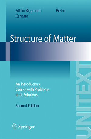 Buchcover Structure of Matter | Attilio Rigamonti | EAN 9788847011298 | ISBN 88-470-1129-9 | ISBN 978-88-470-1129-8