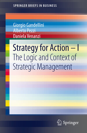 Buchcover Strategy for Action – I | Giorgio Gandellini | EAN 9788847024878 | ISBN 88-470-2487-0 | ISBN 978-88-470-2487-8