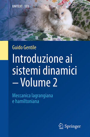 Buchcover Introduzione ai sistemi dinamici - Volume 2 | Guido Gentile | EAN 9788847040137 | ISBN 88-470-4013-2 | ISBN 978-88-470-4013-7
