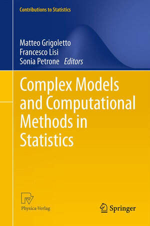 Buchcover Complex Models and Computational Methods in Statistics | EAN 9788847055650 | ISBN 88-470-5565-2 | ISBN 978-88-470-5565-0