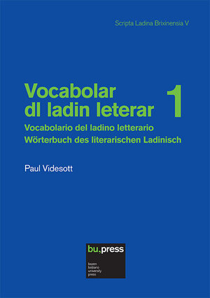 Buchcover Vocabolar dl ladin leterar 1/Vocabolario del ladino letterario1/Wörterbuch des literarischen Ladinisch 1  | EAN 9788860461681 | ISBN 88-6046-168-5 | ISBN 978-88-6046-168-1