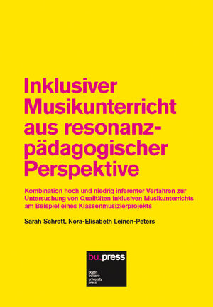 Buchcover Inklusiver Musikunterricht aus resonanzpädagogischer Perspektive | Sarah Schrott | EAN 9788860461834 | ISBN 88-6046-183-9 | ISBN 978-88-6046-183-4