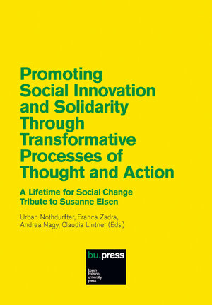 Buchcover Promoting Social Innovation and Solidarity Through Transformative Processes of Thought and Action | Andrea Nagy | EAN 9788860461926 | ISBN 88-6046-192-8 | ISBN 978-88-6046-192-6