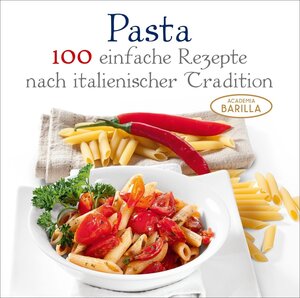 Buchcover Pasta | Academia Academia Barilla | EAN 9788863122282 | ISBN 88-6312-228-8 | ISBN 978-88-6312-228-2