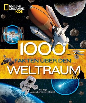 Buchcover 1000 Fakten über den Weltraum | Dean Regas | EAN 9788863126020 | ISBN 88-6312-602-X | ISBN 978-88-6312-602-0