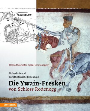 Buchcover Die Ywain-Fresken von Schloss Rodenegg | Helmut Stampfer | EAN 9788868392079 | ISBN 88-6839-207-0 | ISBN 978-88-6839-207-9