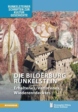 Buchcover Die Bilderburg Runkelstein | Armin Torggler | EAN 9788868393731 | ISBN 88-6839-373-5 | ISBN 978-88-6839-373-1