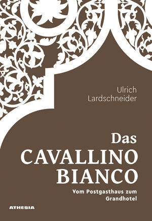 Buchcover Das Cavallino Bianco | Ulrich Lardschneider | EAN 9788868394288 | ISBN 88-6839-428-6 | ISBN 978-88-6839-428-8