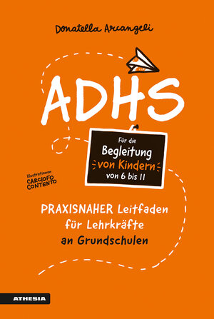 Buchcover ADHS | Donatella Arcangeli | EAN 9788868396794 | ISBN 88-6839-679-3 | ISBN 978-88-6839-679-4