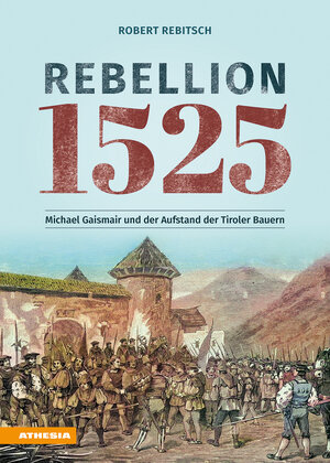 Buchcover Rebellion 1525 | Robert Rebitsch | EAN 9788868398002 | ISBN 88-6839-800-1 | ISBN 978-88-6839-800-2