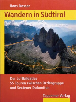 Buchcover Wandern in Südtirol | Hans Dosser | EAN 9788870732689 | ISBN 88-7073-268-1 | ISBN 978-88-7073-268-9