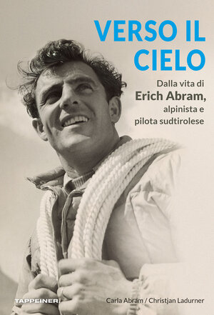 Buchcover Verso il cielo | Christjan Ladurner | EAN 9788870739169 | ISBN 88-7073-916-3 | ISBN 978-88-7073-916-9