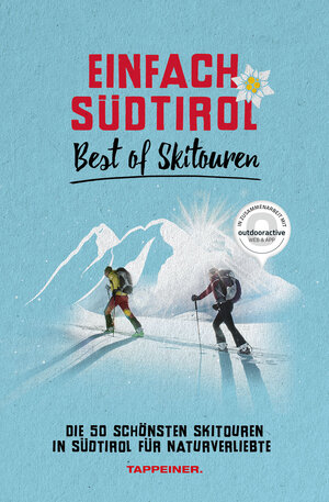 Buchcover Einfach Südtirol: Best of Skitouren  | EAN 9788870739794 | ISBN 88-7073-979-1 | ISBN 978-88-7073-979-4