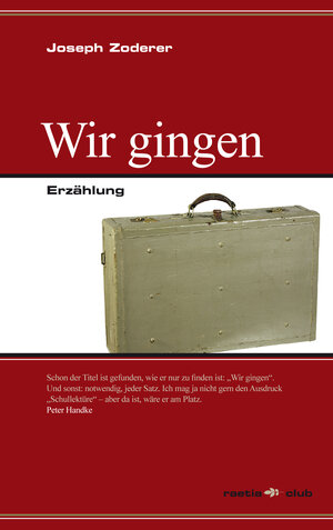 Buchcover Wir gingen - Ce n'andammo | Joseph Zoderer | EAN 9788872832172 | ISBN 88-7283-217-9 | ISBN 978-88-7283-217-2